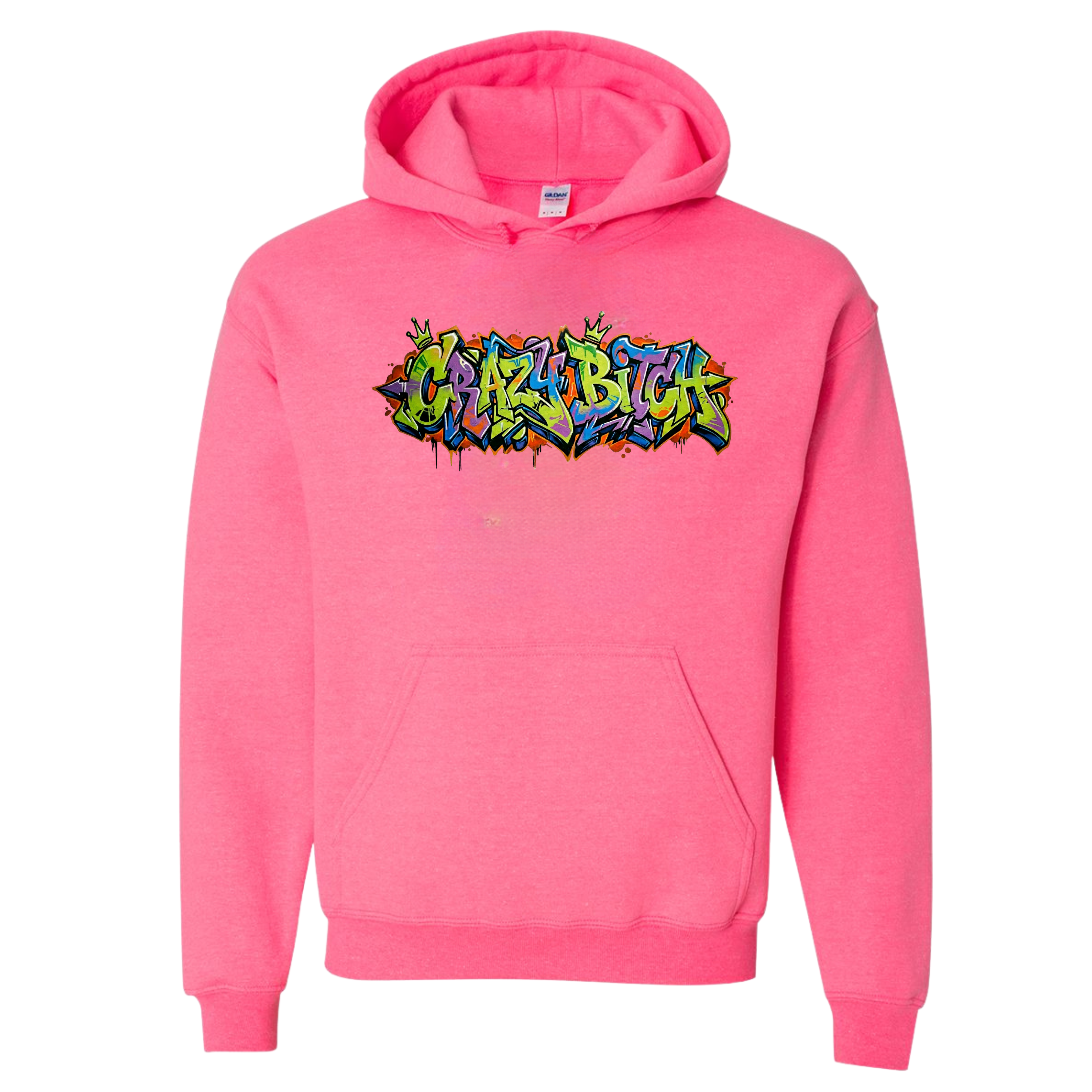 Crazy Bitch Pullover Hoodie