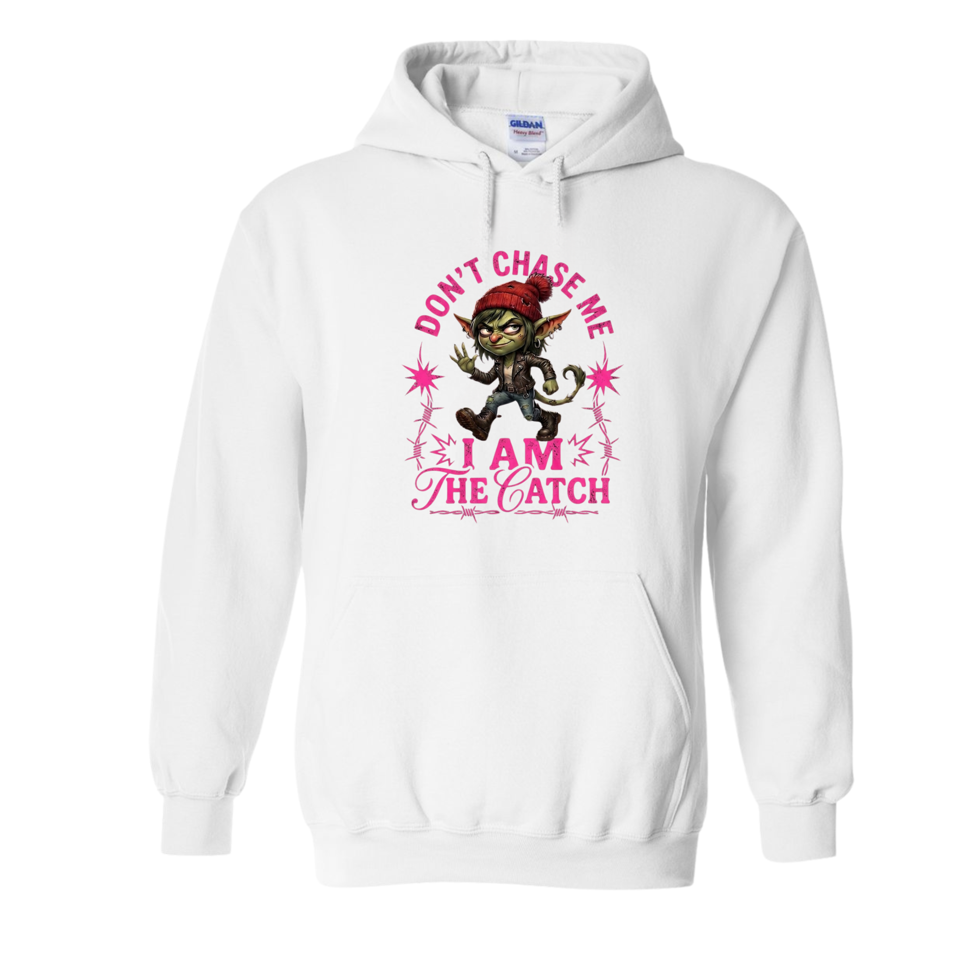 Don't Chase Me I'm The Catch Female Version -White Pullover Hoodie