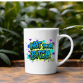 Not Your Bitch Mug